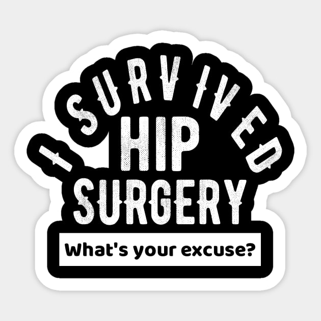 Hip Surgery & Hip Replacement Get Well Soon Gift Sticker by OriginalGiftsIdeas